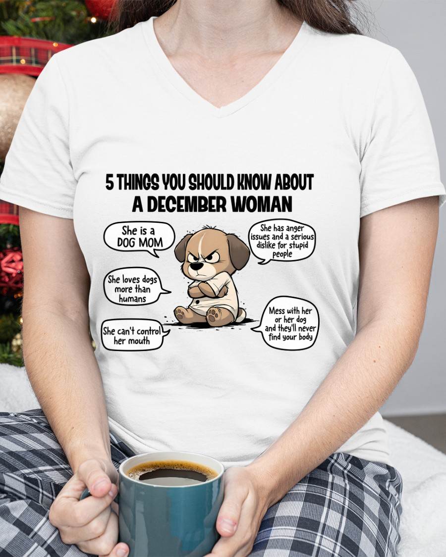 DECEMBER SHIRT, 5 THINGS YOU SHOULD KNOW ABOUT THIS WOMAN - LUNA12 (SKU2604-311-12)