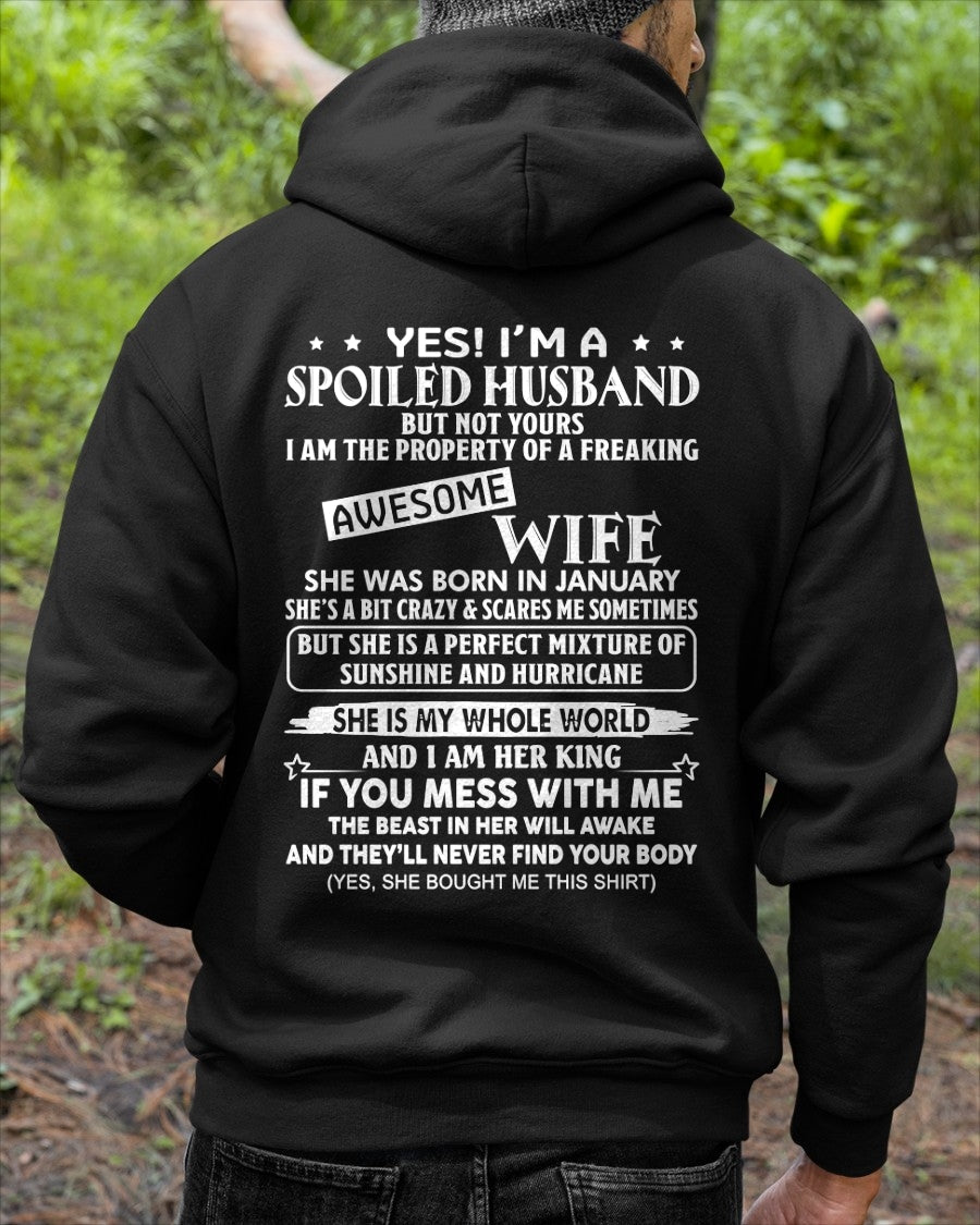 Yes! I'm A Spoiled Husband But Not Yours - Birthday Gift From January Wife / Woman - LUNA01 (SKU12-232-01)