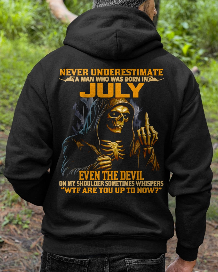 NEVER UNDERESTIMATE A MAN WHO WAS BORN IN JULY - LUNA07 male (SKU12-276-07)