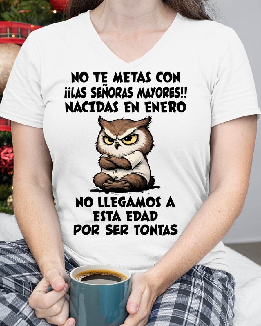 ENERO SHIRT, NO TE METAS CON MUJERES MAYORES - FMA LUNA01 (SKU2604-163-01)
