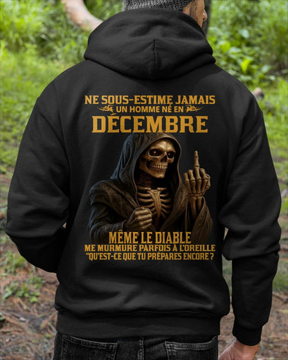 NE SOUS-ESTIME JAMAIS UN HOMME NÉ EN DÉCEMBRE Fr12 LUNA12 male (SKU12-305-12)