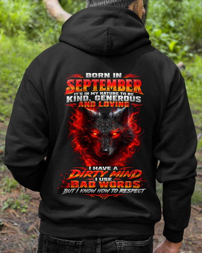 SEPTEMBER - I’M KIND, GENEROUS AND LOVING, WITH A DIRTY MIND, A FOUL MOUTH, AND RESPECT FOR OTHERS - SHIRT FOR MEN - LUNA09 (SKU2610-80-09)