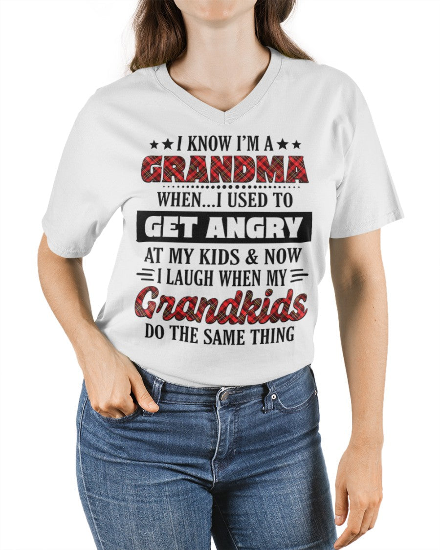 KNOW I'M A GRANDMA WHEN... I USED TO GET ANGRY AT MY KIDS & NOW I LAUGH WHEN MY GRANDKIDS DO THE SAME THING - from grandma LUNA00 (SKU07-111)