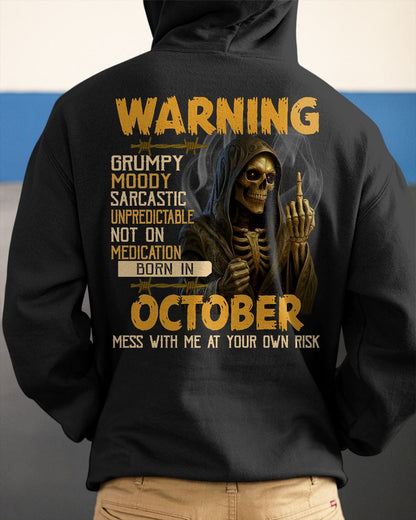 OCTOBER - WARNING GRUMPY MOODY - BIRTHDAY T-SHIRT FOR MEN - EBIL10 (SKU26T-01-07-10)