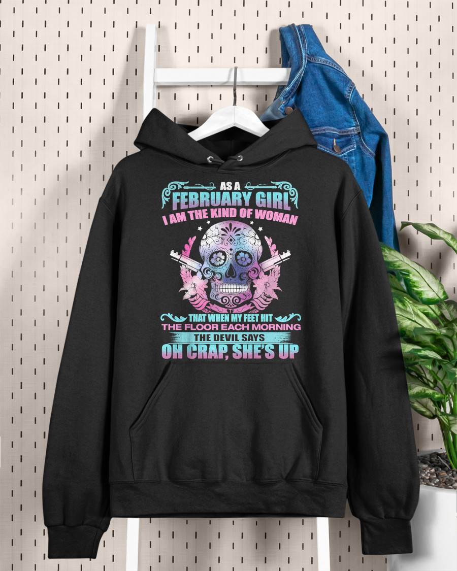 AS A FEBRUARY GIRL I AM THE KIND OF WOMAN FMA (SKU08-85-02)