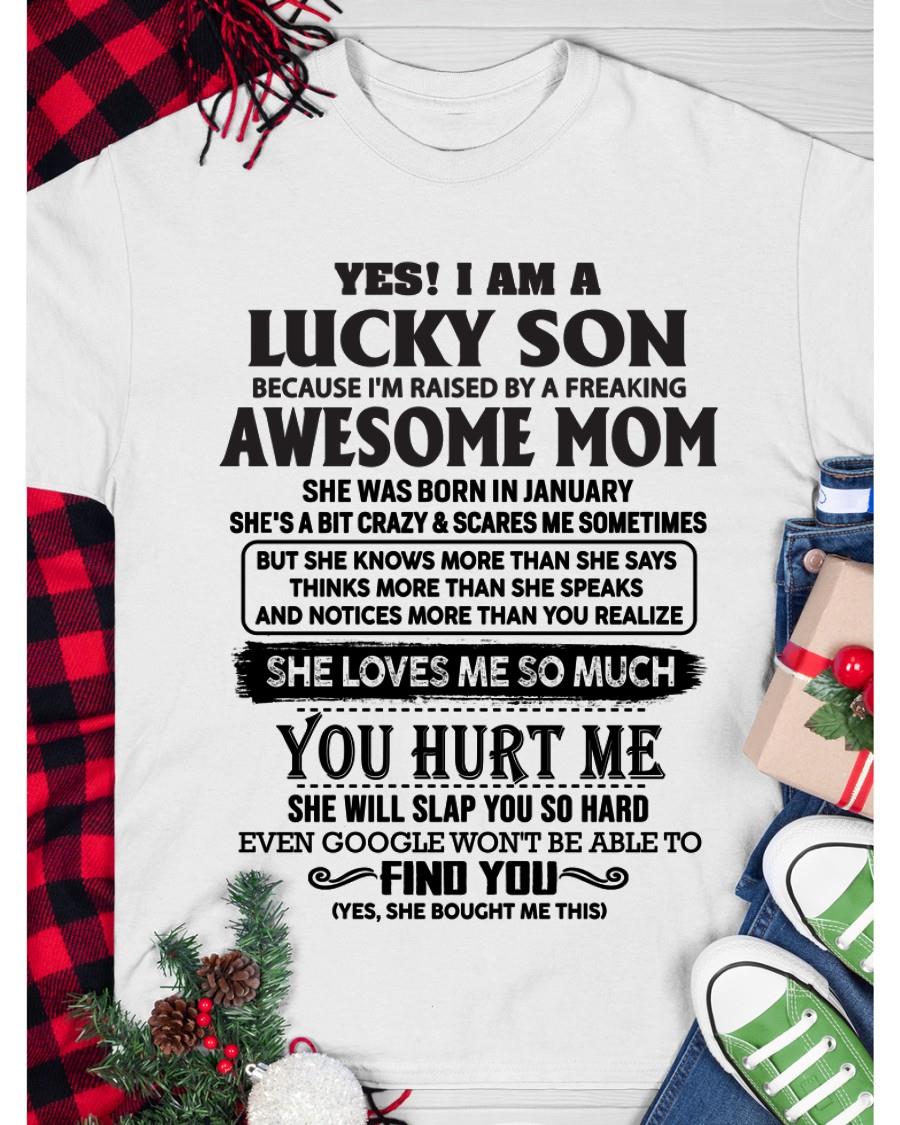 January - Yes! I'm A Lucky Son - Perfect Gift For Your Son From Mom - LUNA01 (SKU-LKW-01)