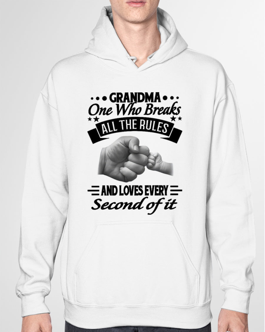 GRANDMA ONE WHO BREAKS ALL THE RULES AND LOVES EVERY SECOND OF IT - from grandma LUNA00