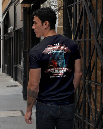 FEBRUARY - KNOW HOW TO RESPECT - BIRTHDAY T-SHIRT FOR MEN - SNOW02 (SKU12-162-02)