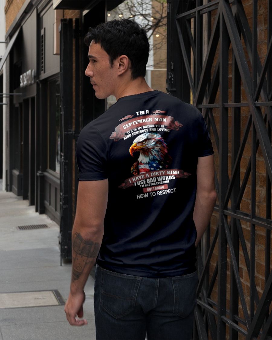 SEPTEMBER - KNOW HOW TO RESPECT - BIRTHDAY T-SHIRT FOR MEN - EBIL09 (SKU12-311-09)