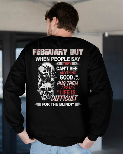 FEBRUARY - HUG THEM AND SAY... - BIRTHDAY T-SHIRT FOR MEN - SNOW02 (SKU12-253-02)