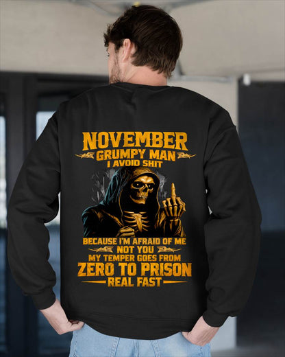 NOVEMBER - GRUMPY MAN — I AVOID SHIT BECAUSE I'M AFRAID OF MY TEMPER - SHIRT FOR MEN - LUNA11 (SKU2609-368-11)