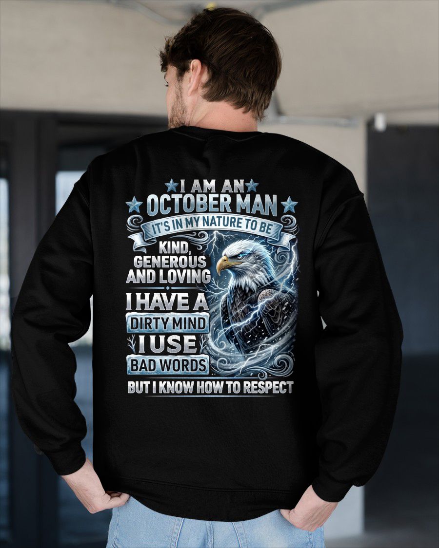 OCTOBER - DIRTY MIND BUT KNOW HOW TO RESPECT - PREMIUM DTG PRINT - BIRTHDAY T-SHIRT FOR MEN - LUNA10 (SKU2604-53-10)