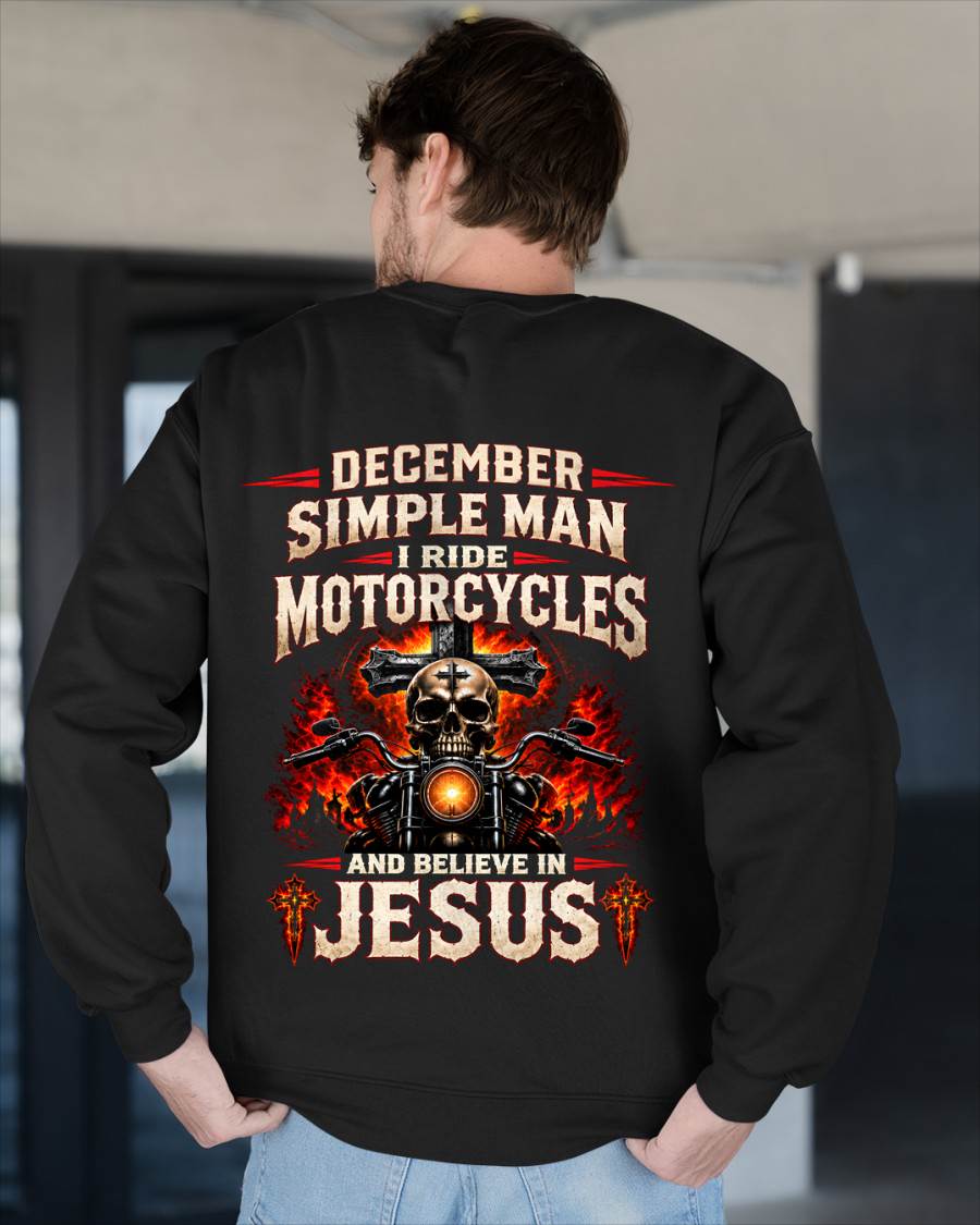 DECEMBER - SIMPLE MAN I RIDE MOTORCYCLES AND BELIEVE IN JESUS - SHIRT FOR MEN - LUNA12 (SKU2609-102-12)