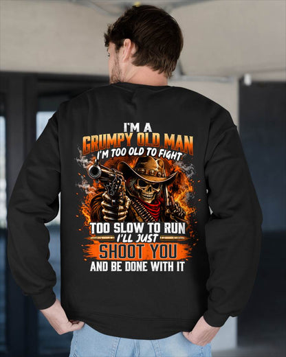 I'M A GRUMPY OLD MAN TOO OLD TO FIGHT, TOO SLOW TO RUN - SHIRT FOR MEN - LUNA00 (SKU2609-308)