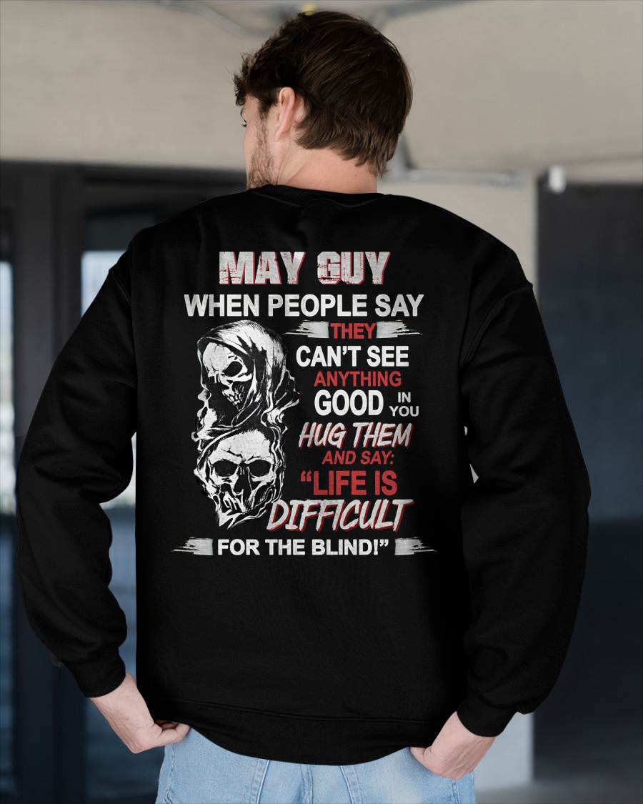 MAY - HUG THEM AND SAY... - BIRTHDAY T-SHIRT FOR MEN - SNOW05 (SKU12-253-05)
