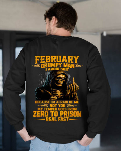 FEBRUARY - GRUMPY MAN — I AVOID SHIT BECAUSE I'M AFRAID OF MY TEMPER - SHIRT FOR MEN - LUNA02 (SKU2609-368-02)