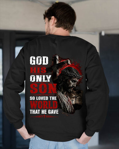 GOD HIS ONLY SON SO LOVED THE WORLD THAT HE GAVE - SHIRT FOR MEN - LUNAOO (SKU2608-97)