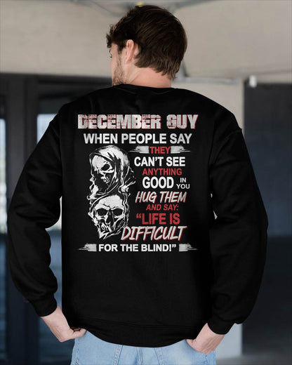DECEMBER -  HUG THEM AND SAY... - BIRTHDAY T-SHIRT FOR MEN - SNOW12 (SKU12-253-12)