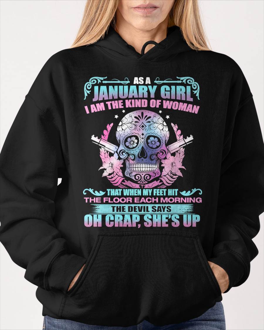 AS A JANUARY GIRL I AM THE KIND OF WOMAN FMA (SKU08-85-01)