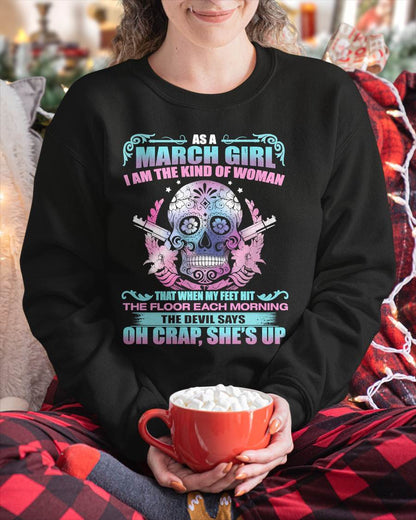AS A MARCH GIRL I AM THE KIND OF WOMAN FMA (SKU08-85-03)
