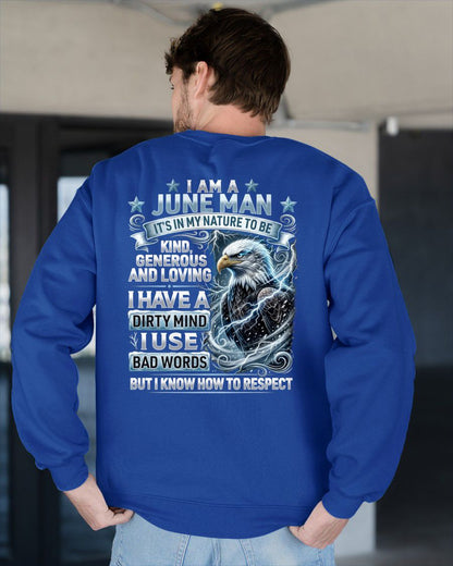 JUNE - DIRTY MIND BUT KNOW HOW TO RESPECT - PREMIUM DTG PRINT - BIRTHDAY T-SHIRT FOR MEN - LUNA06 (SKU2604-53-06)
