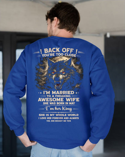 MAY - BACK OFF! YOU'RE TOO CLOSE - GIFT FROM WIFE - EBIL05 (SKU26T-01-25-05)