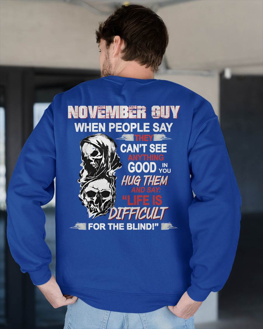 NOVEMBER -  HUG THEM AND SAY... - BIRTHDAY T-SHIRT FOR MEN - SNOW11 (SKU12-253-11)