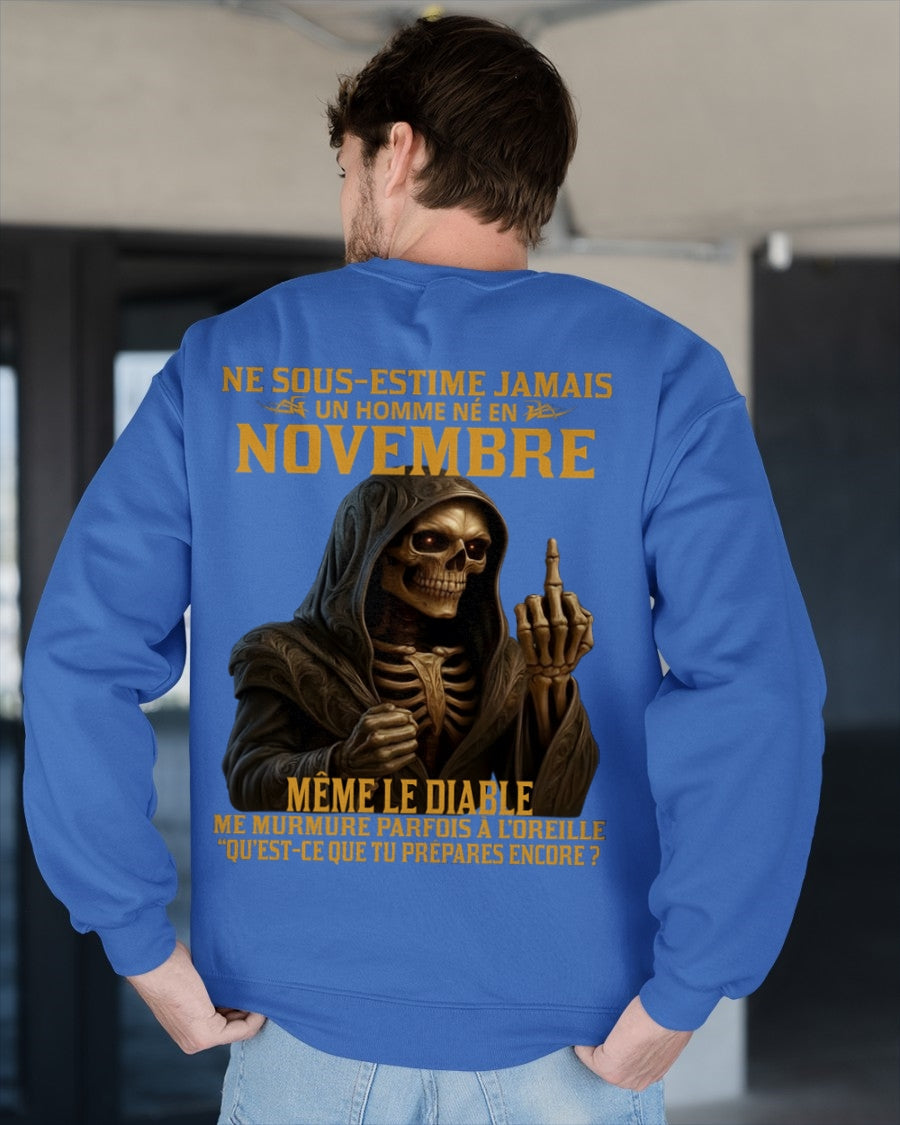 NE SOUS-ESTIME JAMAIS UN HOMME NÉ EN NOVEMBRE Fr11 LUNA11 male (SKU12-305-11)