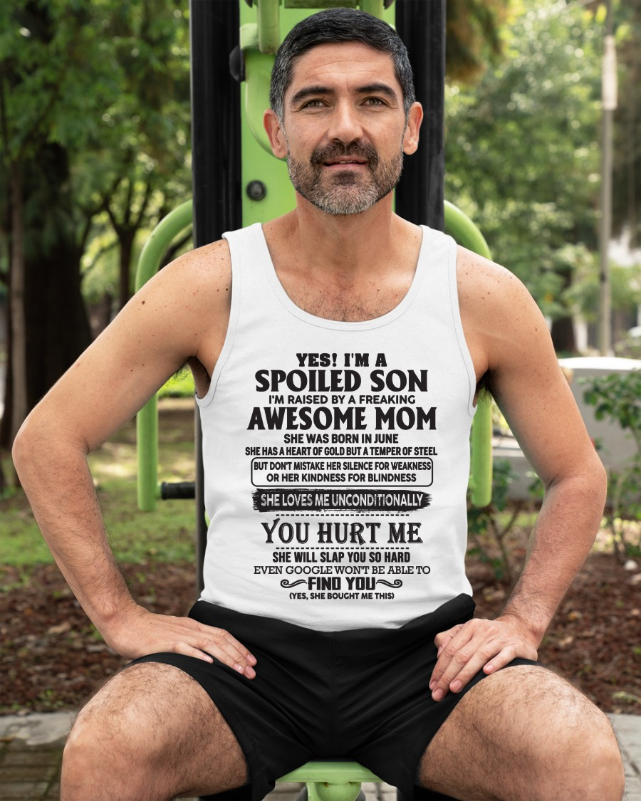 JUNE – Yes, I’m a Spoiled Son, Raised by a Freaking Awesome Mom – FROM MOM TO SON – LUNA06 (SKU26T-01-65-06)