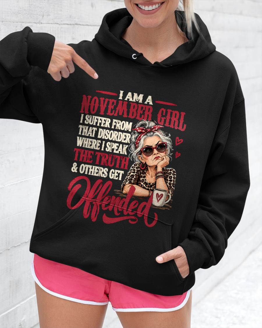 NOVEMBER - I SPEAK THE TRUTH, EVEN IF OTHERS GET OFFENDED - SHIRT FOR WOMEN - LUNA11 (SKU2609-326-11)