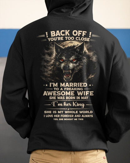 MAY - BACK OFF! YOU'RE TOO CLOSE - GIFT FROM WIFE - EBIL05 (SKU26T-01-25-05)