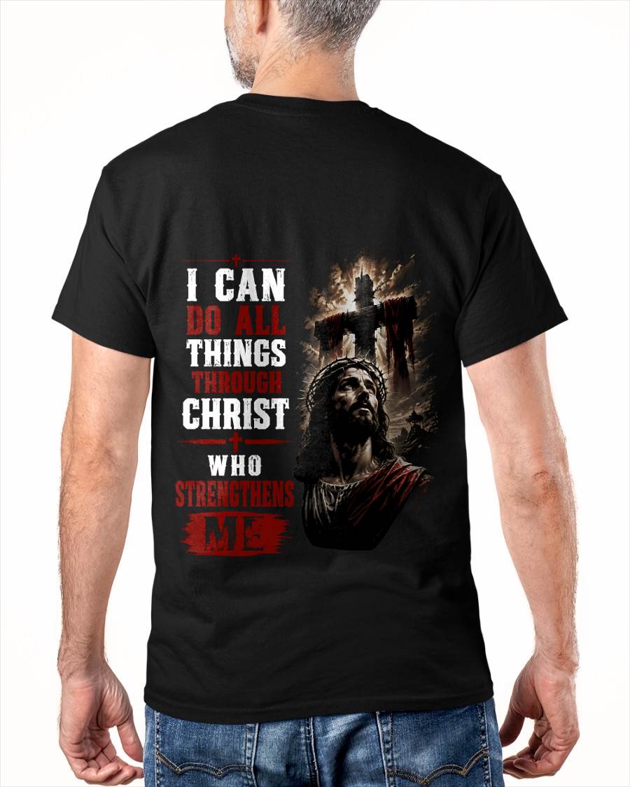 I CAN  DO ALL THINGS  THROUGH CHRIST - SHIRT FOR MEN - LUNA00 (SKU2608-99)