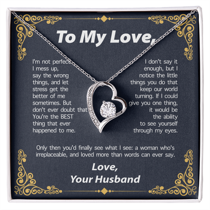 TO MY LOVE FROM HLUNABAND NECKLACE - PERFECT GIFT FOR VALENTINE  - Premium Forever Love Necklace (SKUJ12-295)