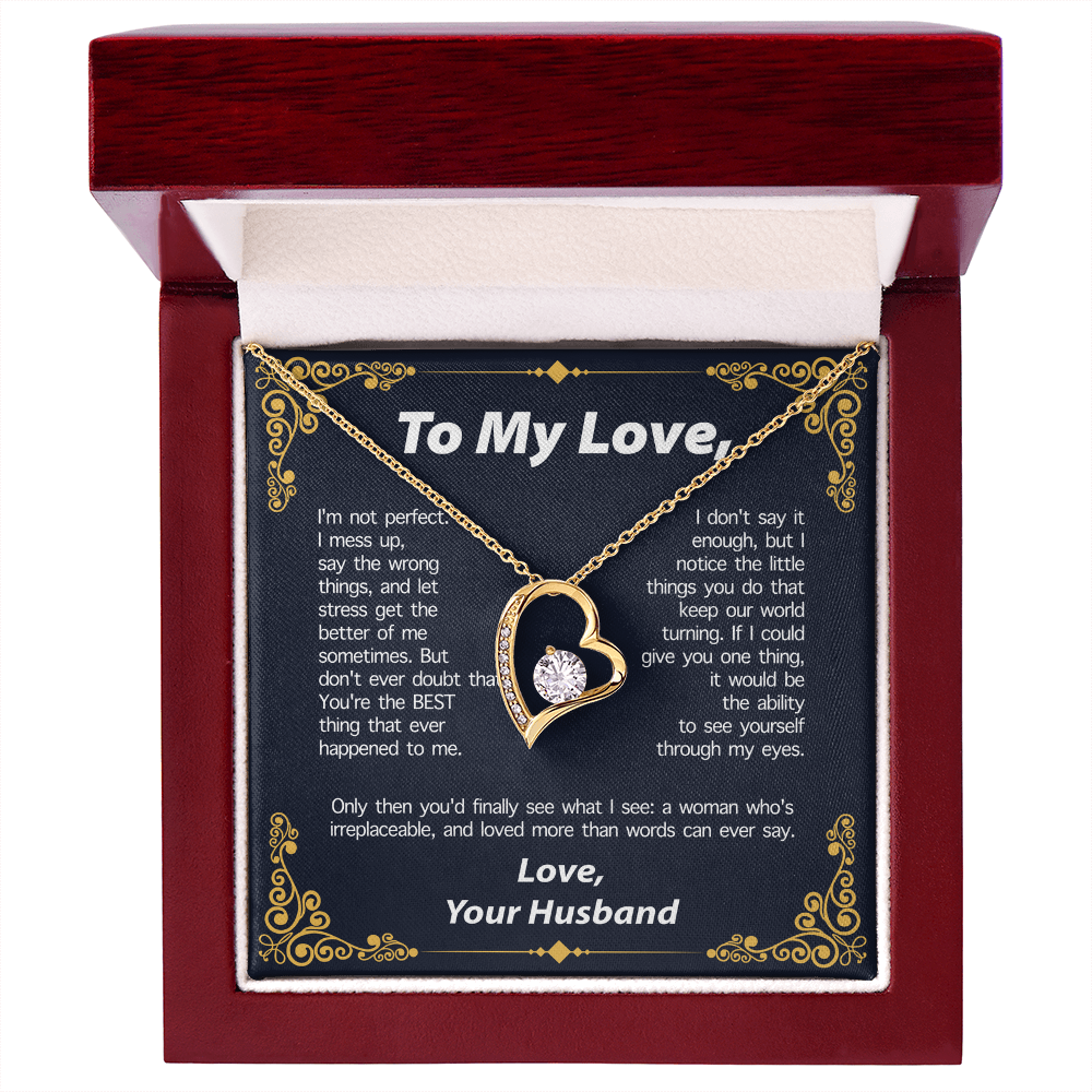 TO MY LOVE FROM HLUNABAND NECKLACE - PERFECT GIFT FOR VALENTINE  - Premium Forever Love Necklace (SKUJ12-295)