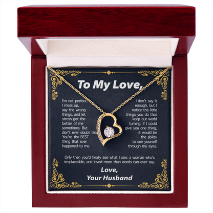 TO MY LOVE FROM HLUNABAND NECKLACE - PERFECT GIFT FOR VALENTINE  - Premium Forever Love Necklace (SKUJ12-295)
