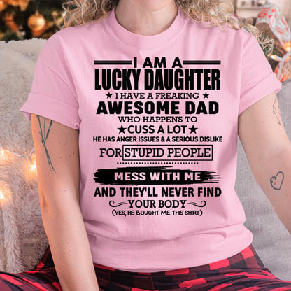 I'm Lucky Daughter - Gift for Daughter from Dad - LUNA00 (SKU-T1406DD-00)