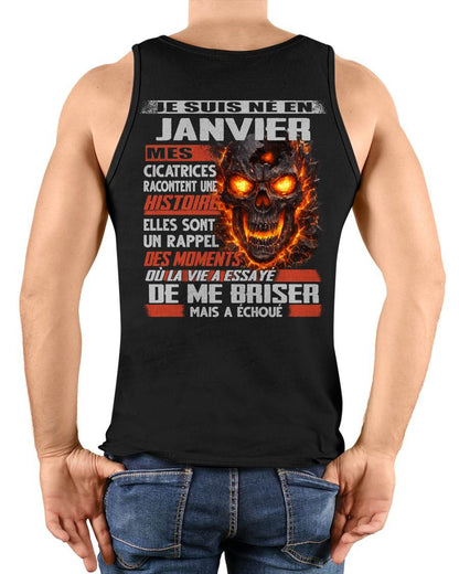 Je Suis Né en Janvier – Mes Cicatrices Racontent Une Histoire | T-Shirt Homme Fort - LUNA01 (SKU26T-01175-01)