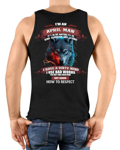 APRIL - KNOW HOW TO RESPECT - BIRTHDAY T-SHIRT FOR MEN - LUNA04 (SKU12-162-04)