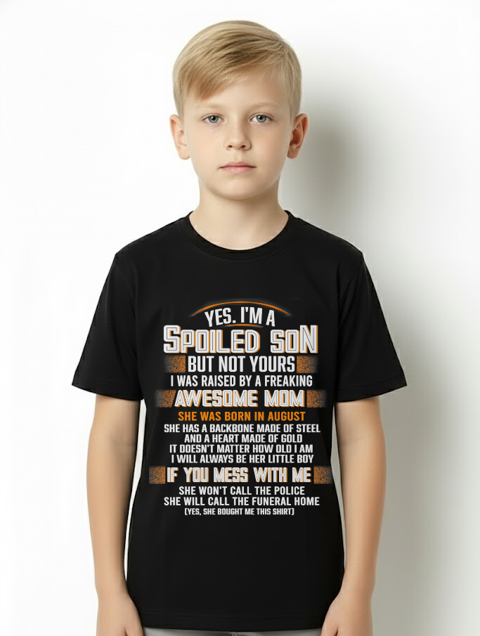 AUGUST - Raised By A Freaking Awesome Mom - FROM MOM TO SON - LUNA08 (SKU26T-01-45-08)
