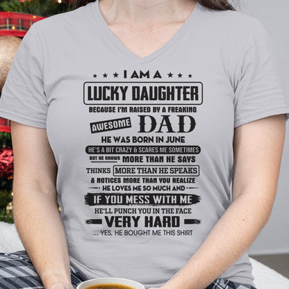June - Lucky Daughter of Awesome Dad - Perfect Gift For Daughter From Dad - LUNA06 (SKU08-47-06)