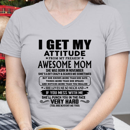 Thanks Mom - I GET MY ATTITUDE FROM MY FREAKIN' AWESOME MOM - Gift for Son and Daughter From Mom - LUNA11 (SKU-TMD-CU-11)