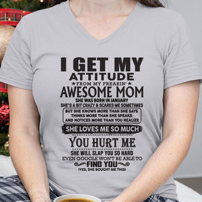 January - Thanks Mom - I GET MY ATTITUDE FROM MY FREAKIN' AWESOME MOM - Gift for Son and Daughter From Mom - LUNA01 January (SKU-TMD-01)