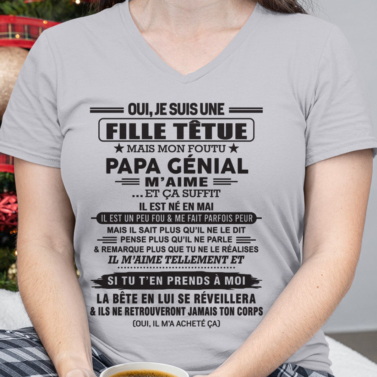MAI - Oui, je suis une fille têtue – T-shirt | Cadeau d’anniversaire de papa pour sa fille - LUNA05 / fr05 (SKU12-214-05)